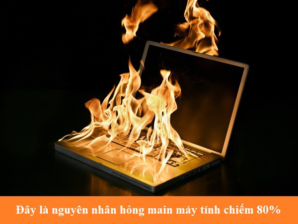 Đây là nguyên nhân hỏng main máy tính chiếm 80%