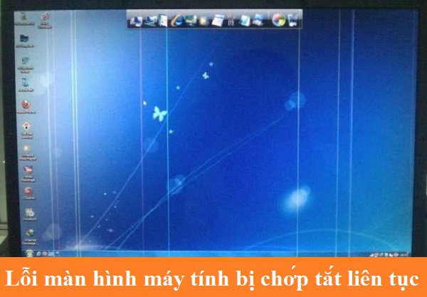 Lỗi màn hình máy tính bị chớp tắt liên tục