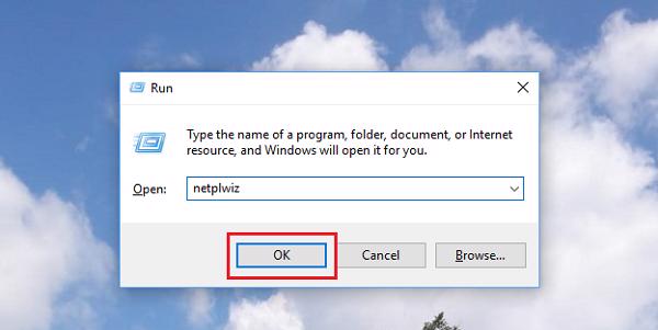 Nhập lệnh netplwiz rồi nhấn Ok