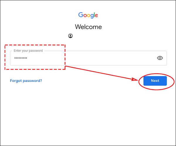 Tiếp tục nhập mật khẩu và nhấn vào Next