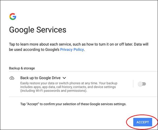 Khi màn hình Google Services hiện ra, các bạn tiếp tục nhấn vào Accept