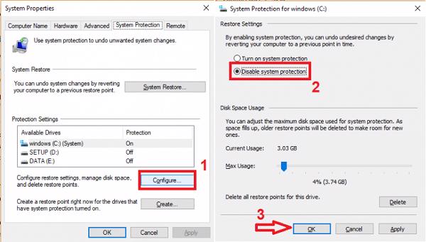 Configure -> Disable system protection -> nhấn OK