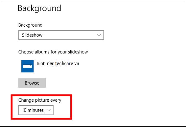 Trong phần Change picture every, các bạn chọn thời gian để có thể chuyển hình nền