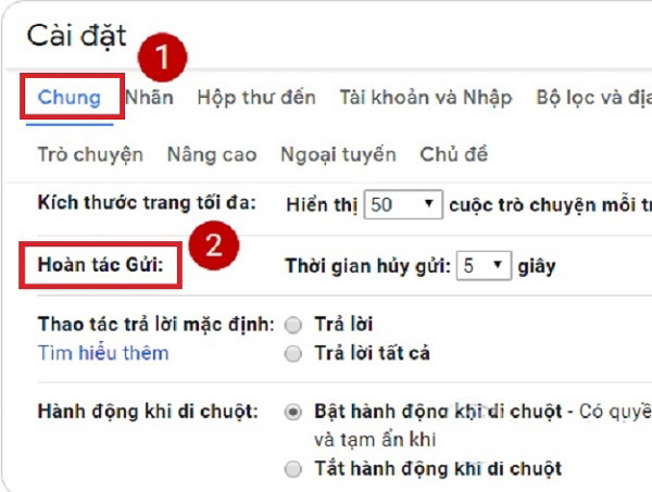Giữ nguyên tại tab Chung (General) và sau đó tìm tới mục Hoàn tác Gửi