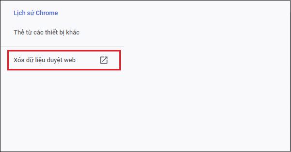 Chọn vào chọn Clear Browsing Data