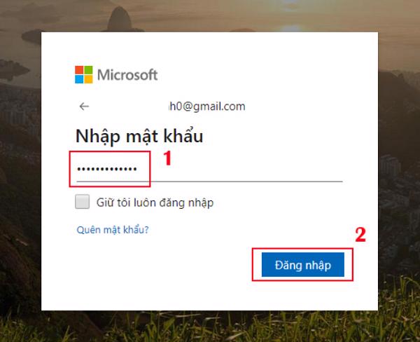 Hãy nhập mật khẩu tài khoản Microsoft -> chọn tiếp vào Đăng nhập