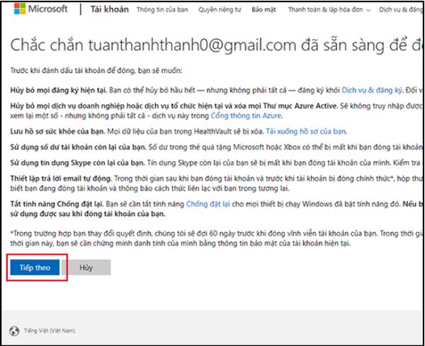 Xác nhận xóa tài khoản, các bạn hãy chọn vào Tiếp theo