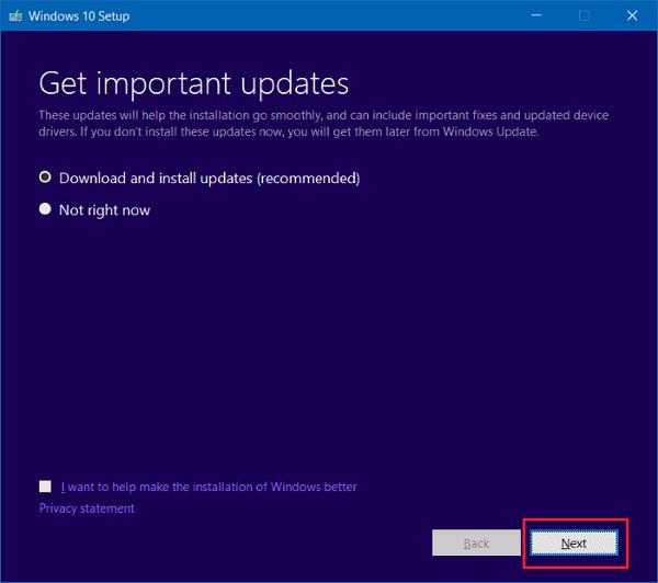Chọn vào nút radio đầu tiên có tên Download and install updates (recommended)