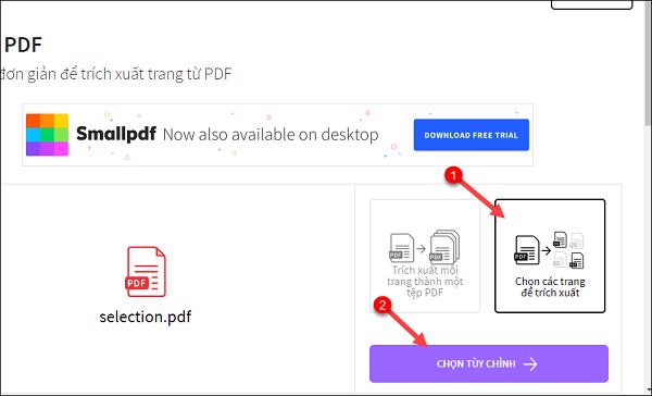 Nhấn vào Chọn các trang để trích xuất rồi tiếp đến nhấn vào Chọn tùy chỉnh
