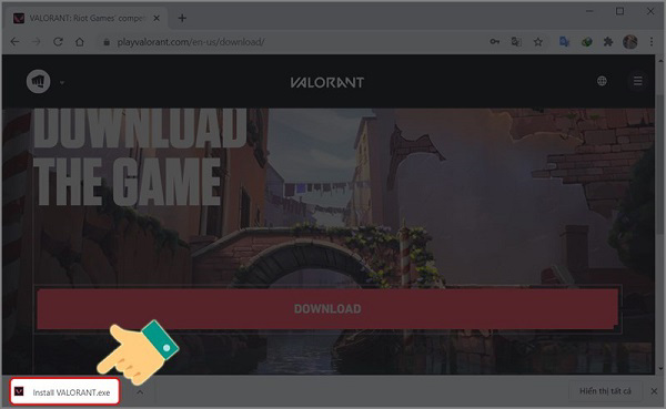 Nhấn vào file .exe vừa mới tải về để cài đặt game Valorant