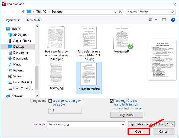 Sau đó chọn tới file scan cần chuyển và nhấn vào Open