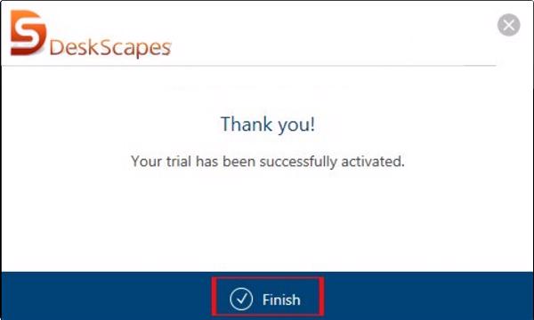 Các bạn sẽ nhận được một thông báo thành công ở giao diện cài đặt deskScapes8