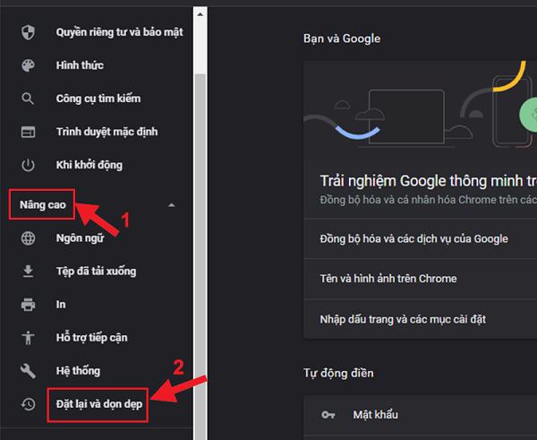 Chọn vào Nâng cao -> chọn tiếp Đặt lại và dọn dẹp
