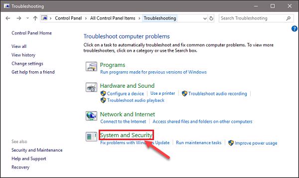 Control Panel -> Troubleshooting -> System and Security