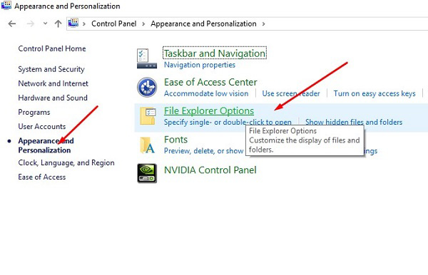 Appearance and Personalization -> File Explorer Options