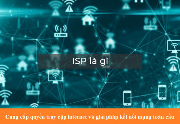Internet service provider là gì?