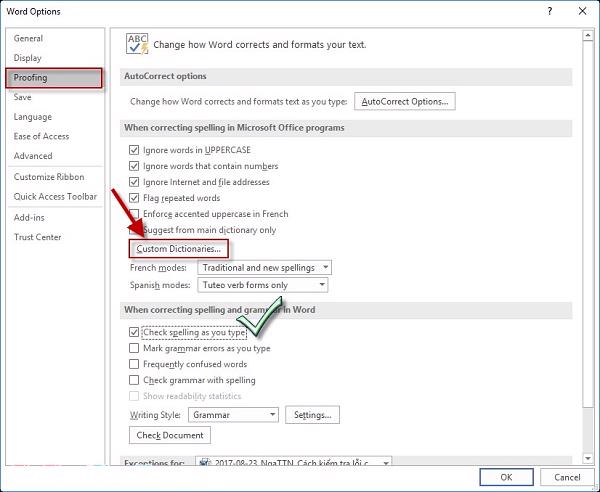 Chọn thẻ Proofing và thực hiện nhưng lựa chọn sau