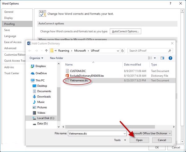 Lựa chọn file chính tả tiếng việt mình vừa tải về Vietnamese.dic -> chọn vào Open