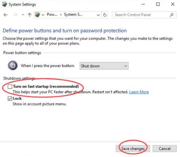 Bỏ tích Turn on fast startup (recommended) -> Save changes