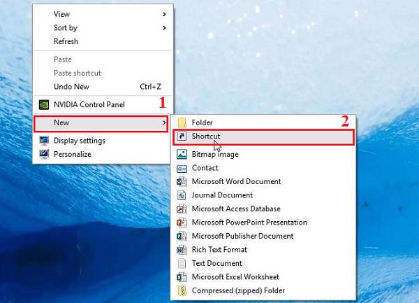 Chuột phải vào trên màn hình Desktop -> New -> Shortcut