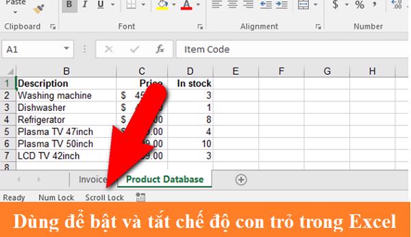 Dùng để bật và tắt chế độ của con trỏ trong Excel