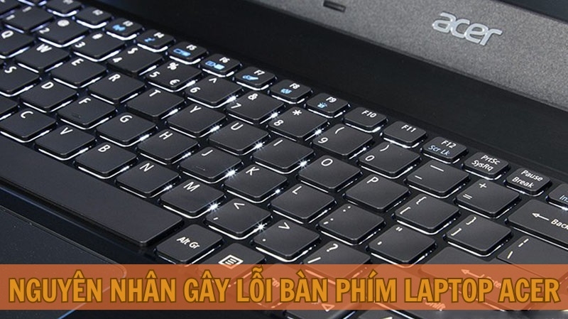 Nguyên nhân dẫn đến bàn phím laptop của quý khách bị hư hỏng