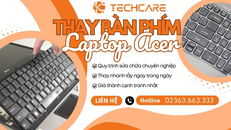 Địa chỉ thay bàn phím laptop Acer tại Đà Nẵng