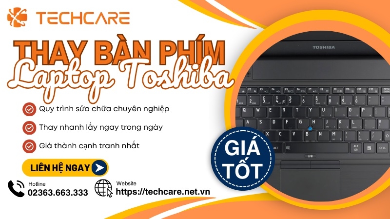 Địa chỉ thay bàn phím laptop Toshiba tại Đà Nẵng