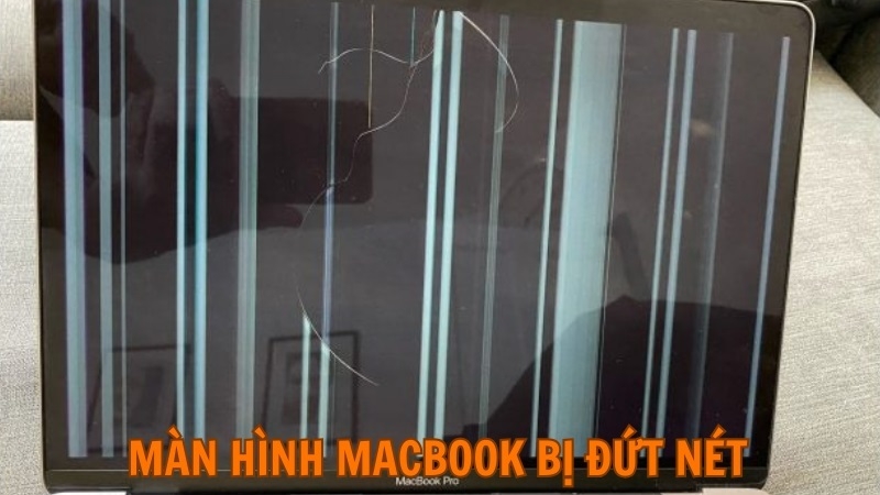 Màn hình macbook bị đứt nét
