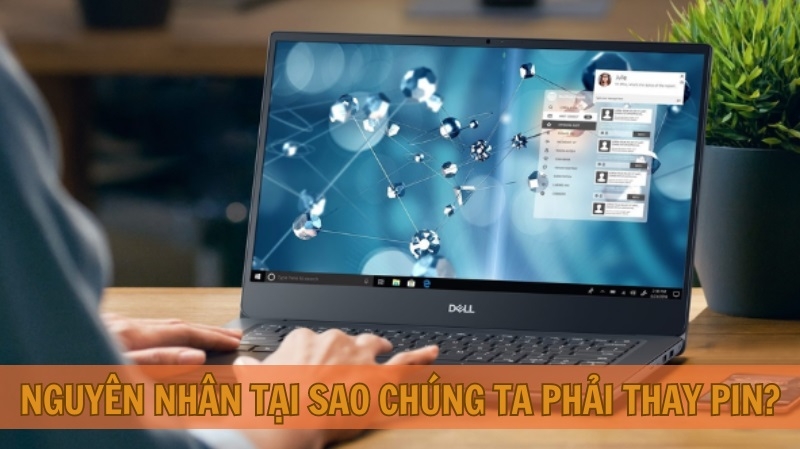 Nguyên nhân tại sao chúng ta phải thay pin?