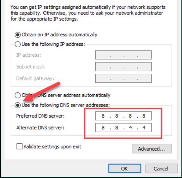 Chọn vào mục Use the following DNS server addresses và nhập DNS google