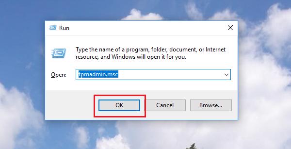 Bắt đầu -> Chạy -> Thẻ tpmadmin.msc