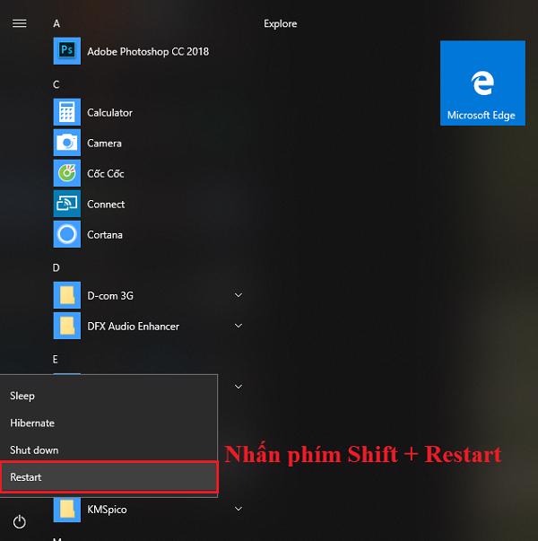 Nhấn giữ tổ hợp phím Shift + Restart