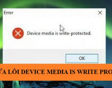 huong dan cach sua loi device media is write protected nhanh nhat
