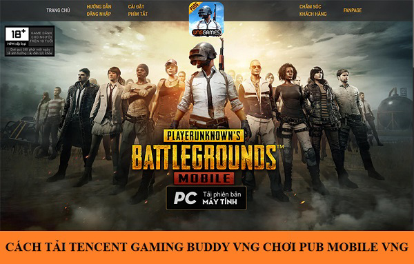 huong dan cach tai tencent gaming buddy vng choi pubg mobile vng