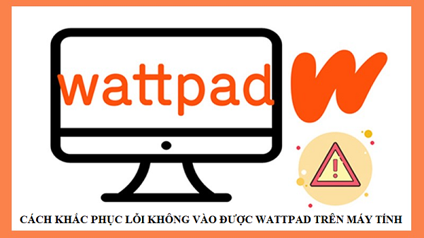 khong-vao-duoc-wattpad